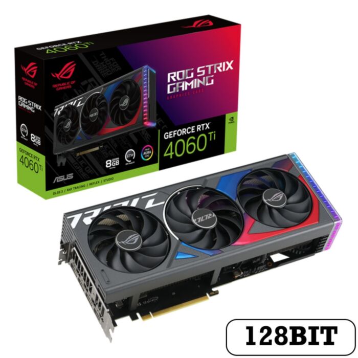 ASUS ROG Strix RTX 4060 Ti 8GB GDDR6 128Bit