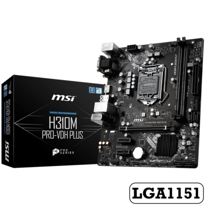 MSI MAINBOARD H310M PRO-VDH PLUS LGA1151